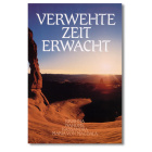 Verwehte Zeit erwacht, Band 1